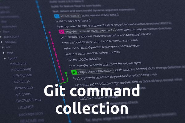 Git Collection of most used Commands and Solutions of typical Problems